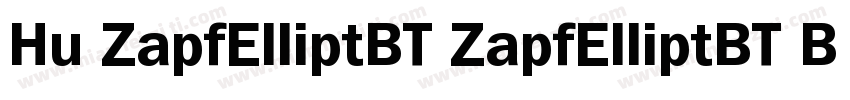 Hu ZapfElliptBT ZapfElliptBT Bold字体转换